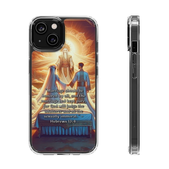DistinctInk Hybrid (Acrylic / TPU) Clear Slim Fit Case for Apple iPhone 13 (6.1" Screen) - "Honoring Marriage: Hebrews 13:4 Emphasizes Purity and Accountability"