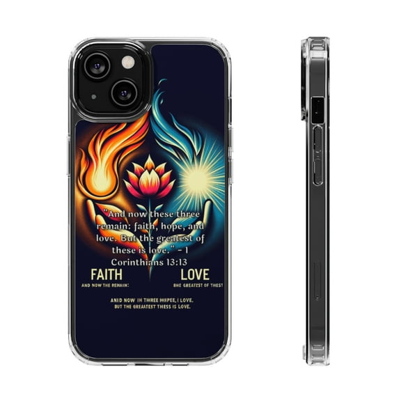 DistinctInk Hybrid (Acrylic / TPU) Clear Slim Fit Case for Apple iPhone 13 (6.1" Screen) - The Greatest of These: 1 Corinthians 13:13 Faith, Hope, Love