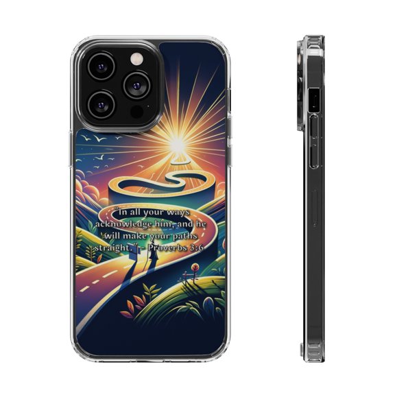 DistinctInk Clear Hybrid Case for Apple iPhone 15 Pro Max (6.7" Screen) - Proverbs 3:6: Acknowledge Him and Walk Straight Paths - Slim Profile Design