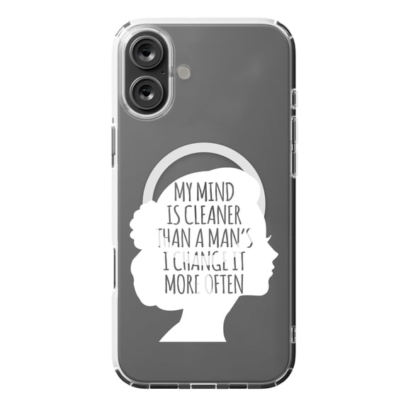 DistinctInk MagSafe Clear Case for Apple iPhone 16 Plus (6.7" Screen) - My Mind is Cleaner Than a Man's I Change It - Slim Profile Design