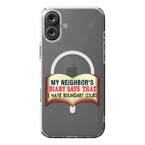 DistinctInk MagSafe Clear Case for Apple iPhone 16 Plus (6.7" Screen) - Neighbor's Diary Boundary Issues - Lightweight Grip