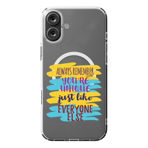 DistinctInk MagSafe Clear Case for Apple iPhone 16 Plus (6.7" Screen) - You're Unique Like Everyone Else - Raised Bezel Screen Guard