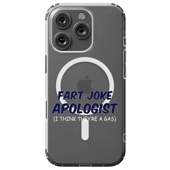 DistinctInk MagSafe Clear Case for Apple iPhone 16 Pro (6.3" Screen) - Fart Joke Apologist I Think They're a Gas - Lightweight Grip