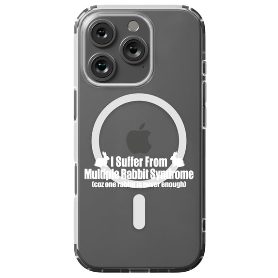 DistinctInk Hybrid Case for iPhone 16 PRO - Slim, Durable, Compatible with MagSafe Charging - I Suffer From Multiple Rabbit Syndrome