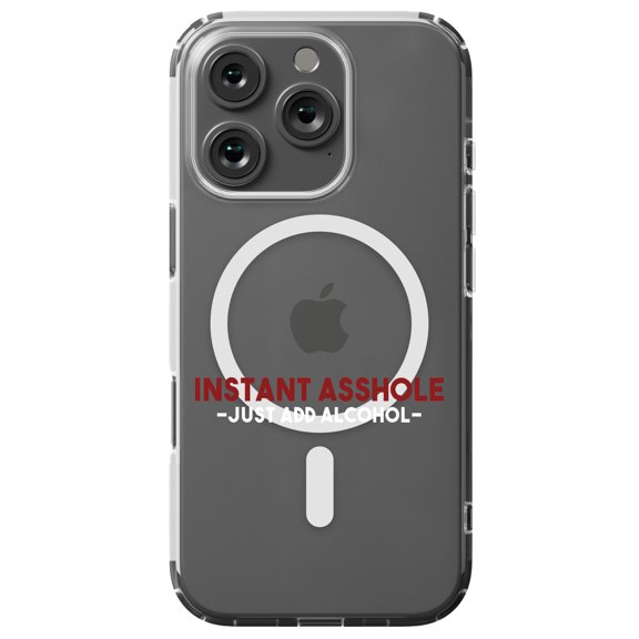 DistinctInk Hybrid Case for iPhone 16 PRO - Slim, Durable, Compatible with MagSafe Charging - Instant A$$hole - Just Add Alcohol
