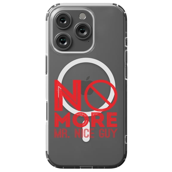 DistinctInk Hybrid Case for iPhone 16 PRO - Slim, Durable, Compatible with MagSafe Charging - No More Mr. Nice Guy