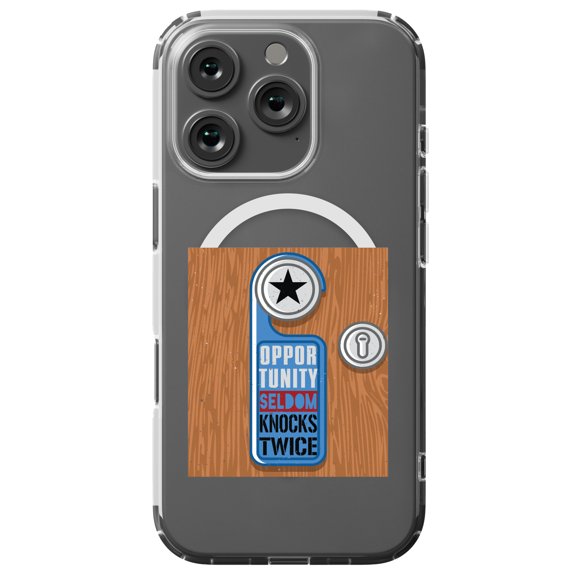 DistinctInk Hybrid Case for iPhone 16 PRO - Slim, Durable, Compatible with MagSafe Charging - Opportunity Seldom Knocks Twice