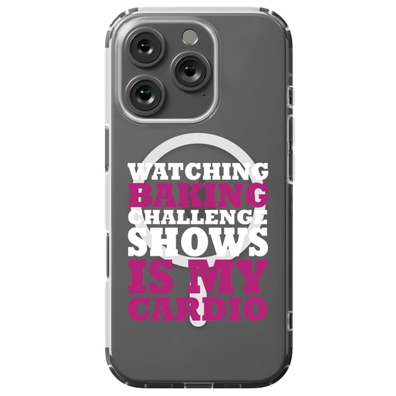 DistinctInk Hybrid Case for iPhone 16 PRO - Slim, Durable, Compatible with MagSafe Charging - Watching Baking Shows is My Cardio