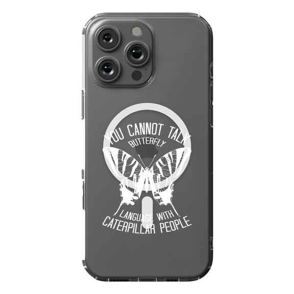 DistinctInk MagSafe Clear Case for Apple iPhone 16 Pro Max (6.9" Screen) - Can't Talk Butterfly with Caterpillar People - Wireless Charging Compatible