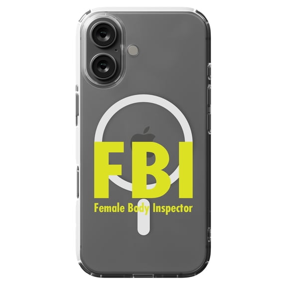 DistinctInk Hybrid Case for iPhone 16 - Slim, Durable, Compatible with MagSafe Charging - FBI - Female Body Inspector