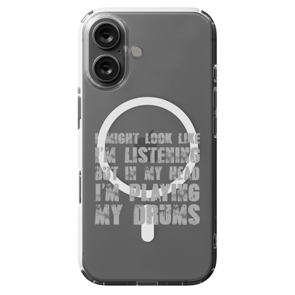 DistinctInk MagSafe Clear Case for Apple iPhone 16 (6.1" Screen) - In My Head, I'm Playing Drums - Slim Profile Design