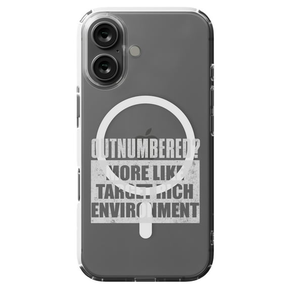 DistinctInk MagSafe Clear Case for Apple iPhone 16 (6.1" Screen) - Outnumbered? Target Rich Environment - Slim Profile Design