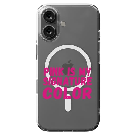 DistinctInk MagSafe Clear Case for Apple iPhone 16 (6.1" Screen) - Pink is My Signature Color - Slim Profile Design