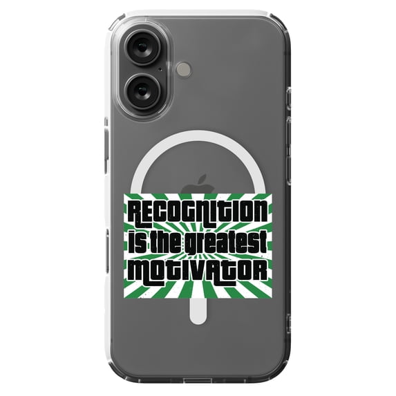 DistinctInk MagSafe Clear Case for Apple iPhone 16 (6.1" Screen) - Recognition Is The Greatest Motivation - Slim Profile Design