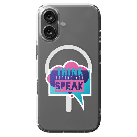 DistinctInk MagSafe Clear Case for Apple iPhone 16 (6.1" Screen) - Think Before Speak - Slim Profile Design
