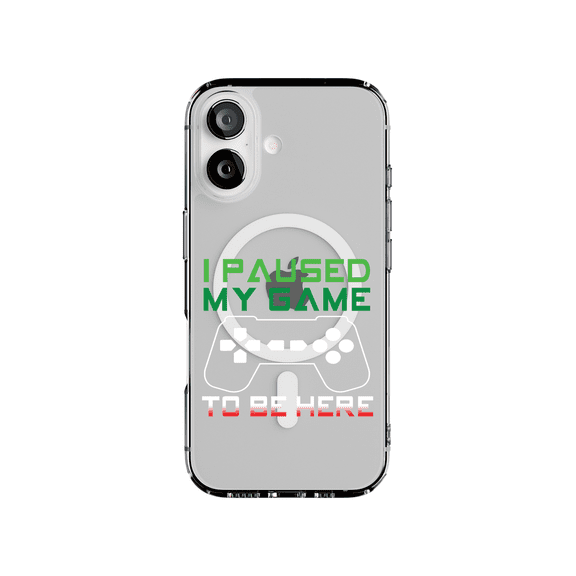 DistinctInk MagSafe Clear Case for Apple iPhone 17 (6.3" Screen) - I Paused My Game to Be Here Gamer Video Games - Slim Profile Design