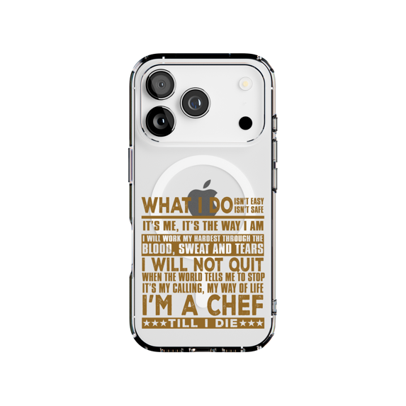 DistinctInk Hybrid Clear Case Compatible with MagSafe for iPhone 17 Pro- What I Do Isn't Easy I'm a Chef