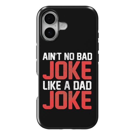 DistinctInk MagSafe Tough Case for iPhone 17 (6.1") - Ain't No Bad Joke Like a Dad Joke - Shockproof Drop Protection MagSafe Compatible Cover