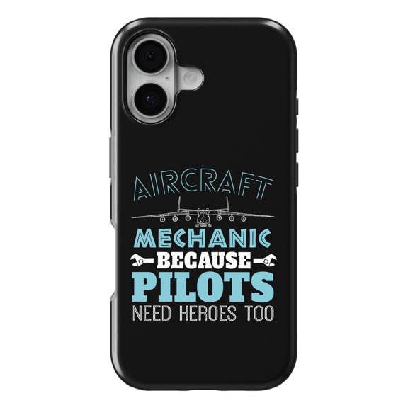 DistinctInk MagSafe Tough Case for iPhone 17 (6.1") - Aircraft Mechanic Pilots Need Heroes Too - Shockproof Drop Protection MagSafe Compatible Cover