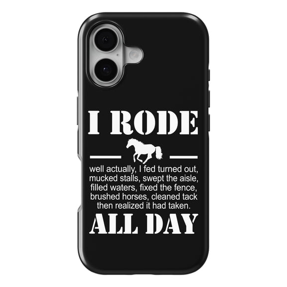 DistinctInk MagSafe Tough Case for iPhone 17 (6.1") - I Rode All Day - Horse - Shockproof Drop Protection MagSafe Compatible Cover