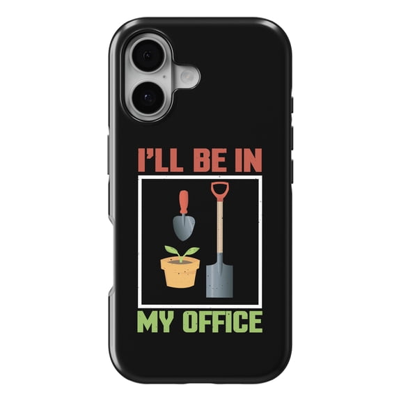 DistinctInk MagSafe Tough Case for iPhone 17 (6.1") - I'll be in My Office - Gardening - Shockproof Drop Protection MagSafe Compatible Cover
