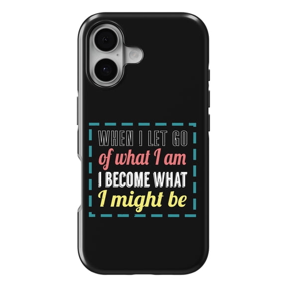 DistinctInk MagSafe Tough Case for iPhone 17 (6.1") - Let Go Who I Am Become What I Might Be - Shockproof Drop Protection MagSafe Compatible Cover
