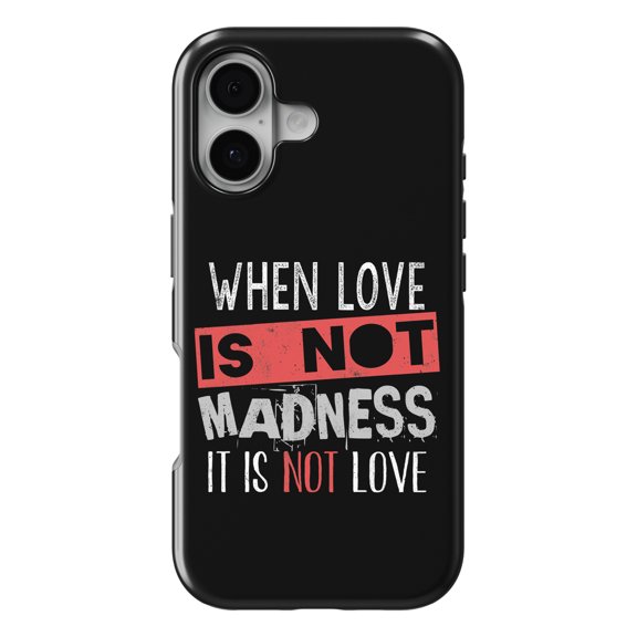 DistinctInk MagSafe Tough Case for iPhone 17 (6.1") - No Love Without Madness - Shockproof Drop Protection MagSafe Compatible Cover