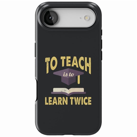 DistinctInk MagSafe Tough Case for iPhone 17 Air (6.7") - to Teach is to Learn Twice - Shockproof Drop Protection MagSafe Compatible Cover
