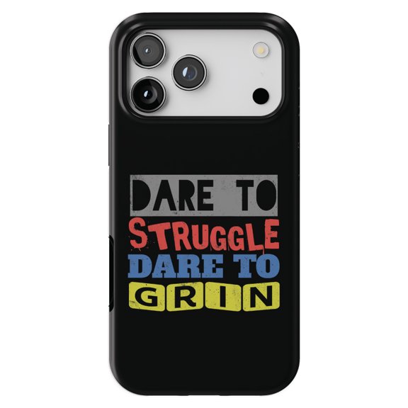 DistinctInk MagSafe Tough Case for iPhone 17 Pro Max (6.9") - Dare to Struggle Dare to Grin - Shockproof Drop Protection MagSafe Compatible Cover
