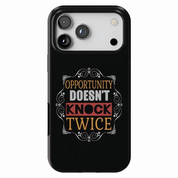 DistinctInk MagSafe Tough Case for iPhone 17 Pro Max (6.9") - Opportunity Doesn't Knock Twice - Shockproof Drop Protection MagSafe Compatible Cover