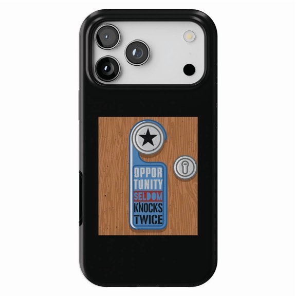 DistinctInk MagSafe Tough Case for iPhone 17 Pro Max (6.9") - Opportunity Seldom Knocks Twice - Shockproof Drop Protection MagSafe Compatible Cover
