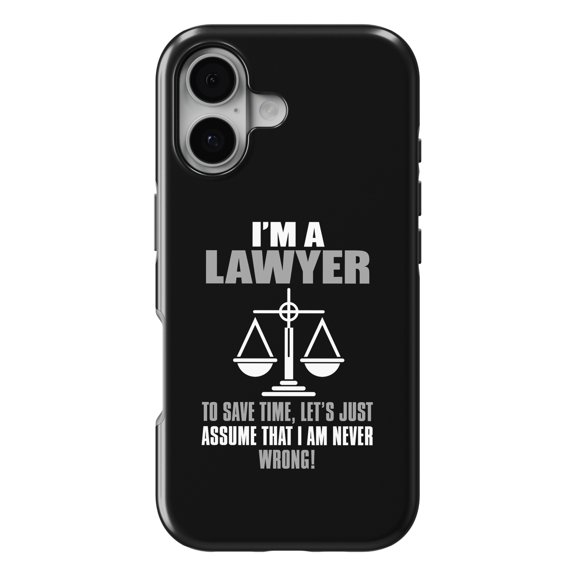 DistinctInk MagSafe Tough Case for iPhone 17 (6.1") - I'm A Lawyer Let's Assume I Am Never Wrong - Shockproof Drop Protection MagSafe Compatible Cover