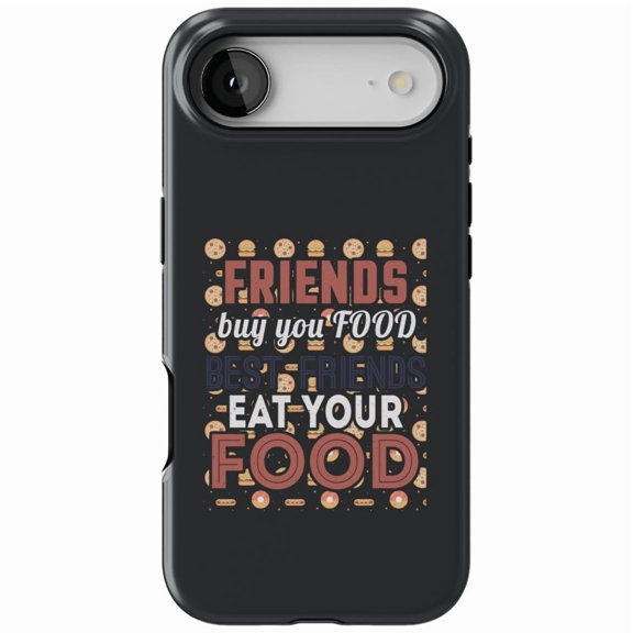 DistinctInk MagSafe Tough Case for iPhone 17 Air (6.7") - Friends Buy You Food Best Friends Eat Your Food - Shockproof Drop Protection MagSafe Compatible Cover