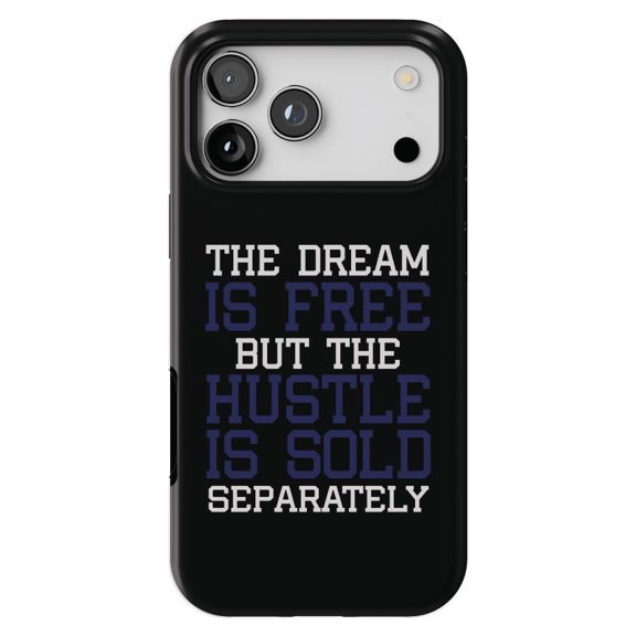 DistinctInk MagSafe Tough Case for iPhone 17 Pro Max (6.9") - The Dream is Free Hustle Sold Separately - Shockproof Drop Protection MagSafe Compatible Cover