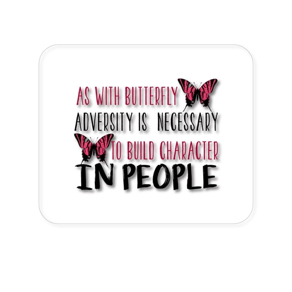 DistinctInk Mouse Pad - Adversity Necessary Build Character - 1/4 inch Foam Rubber, Non-Slip