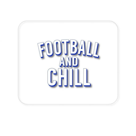 DistinctInk Mouse Pad - 1/4" Foam Rubber - Football and Chill
