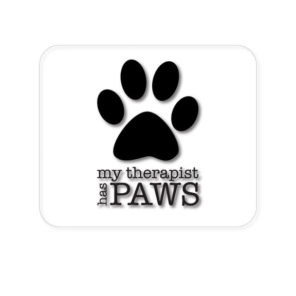 DistinctInk Mouse Pad - My Therapist Has Paws - 1/4 inch Foam Rubber, Non-Slip