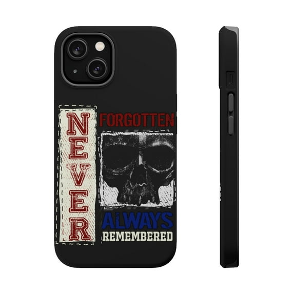 DistinctInk Tough Case for Apple iPhone 13 (6.1" Screen), Compatible with MagSafe Charging - Never Forgotten Always Remembered