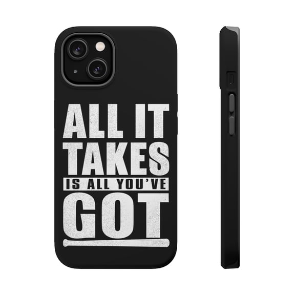 DistinctInk MagSafe Tough Case for Apple iPhone 13 Mini (5.4" Screen) - All It Takes Is All You've Got Baseball - Tempered Glass Back