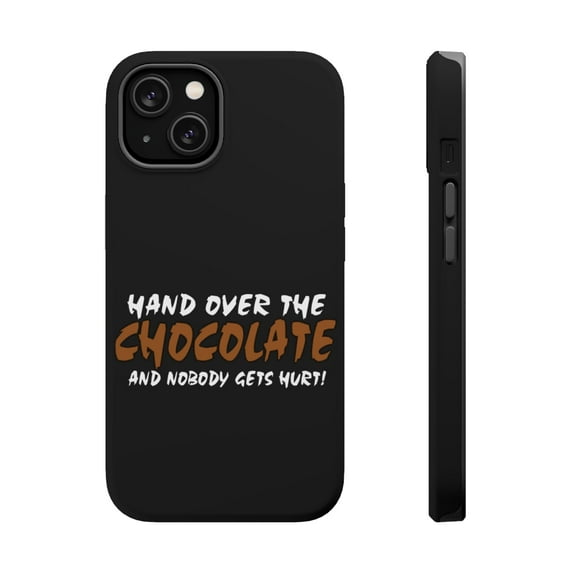 DistinctInk Tough Case for Apple iPhone 13 MINI (5.4" Screen), Compatible with MagSafe Charging - Hand Over The Chocolate Nobody Gets Hurt
