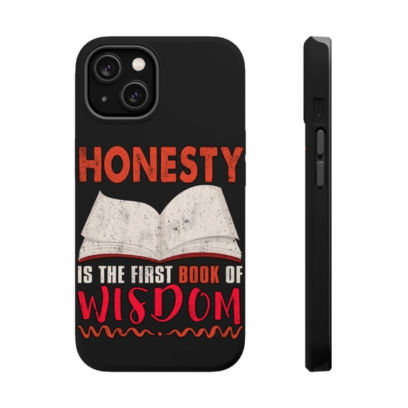 DistinctInk MagSafe Tough Case for Apple iPhone 13 Mini (5.4" Screen) - Honesty Is The Book Of Wisdom - Slim Profile Design