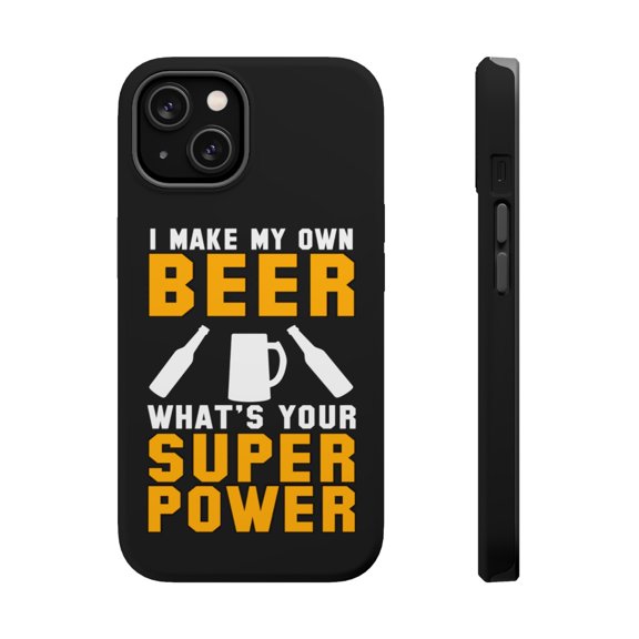 DistinctInk MagSafe Tough Case for Apple iPhone 13 Mini (5.4" Screen) - I Make Beer What's Your Super Power - Raised Bezel Screen Guard