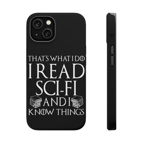 DistinctInk Tough Case for Apple iPhone 13 MINI (5.4" Screen), Compatible with MagSafe Charging - I Read Sci-Fi and I Know Things