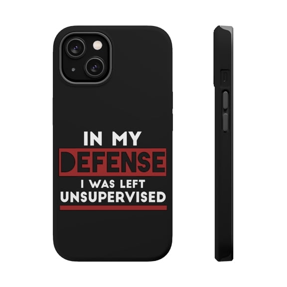 DistinctInk MagSafe Tough Case for Apple iPhone 13 Mini (5.4" Screen) - In My Defense, I Was Left Unsupervised - Tempered Glass Back