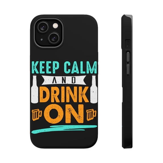 DistinctInk Tough Case for Apple iPhone 13 MINI (5.4" Screen), Compatible with MagSafe Charging - Keep Calm And Drink On