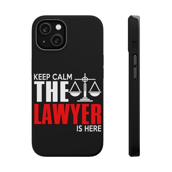 DistinctInk MagSafe Tough Case for Apple iPhone 13 Mini (5.4" Screen) - Keep Calm The Lawyer Is Here - Wireless Charging Compatible