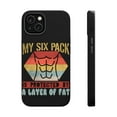thumbnail image 1 of DistinctInk Tough Case for Apple iPhone 13 MINI (5.4" Screen), Compatible with MagSafe Charging - My Six Pack Protected By Fat, 1 of 6