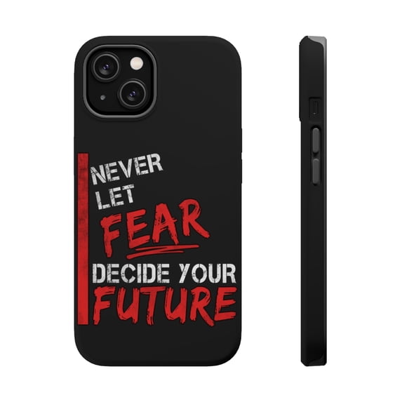 DistinctInk Tough Case for Apple iPhone 13 MINI (5.4" Screen), Compatible with MagSafe Charging - Never Let Fear Decide Your Future