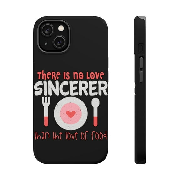 DistinctInk MagSafe Tough Case for Apple iPhone 13 Mini (5.4" Screen) - No Love Sincerer Than Love Of Food - Tempered Glass Back