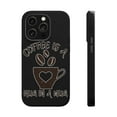 thumbnail image 1 of DistinctInk Tough Case for Apple iPhone 13 PRO (6.1" Screen), Compatible with MagSafe Charging - Coffee Is Hug In A Mug, 1 of 6